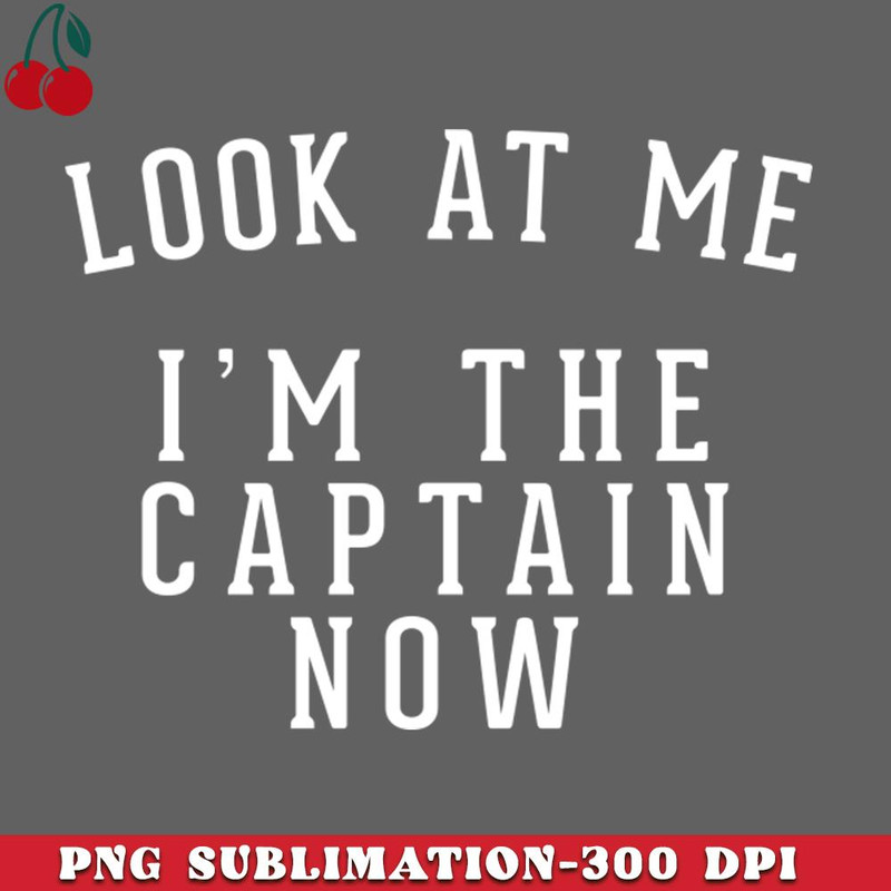 CL2612231837-Look at me  Im the captain now PNG Download.jpg