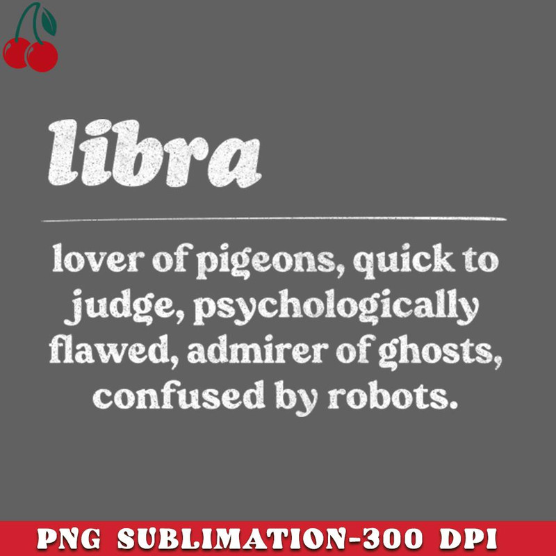 CL2612231460-Libra Zodiac Symbol Humorous Gift Design PNG Download.jpg