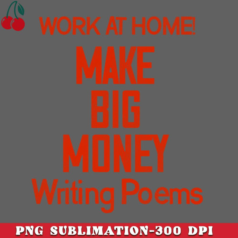 CL2612232347-Make Big Money Writing Poems PNG Download.jpg