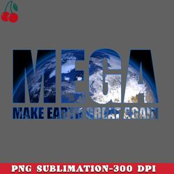 make earth great again png download