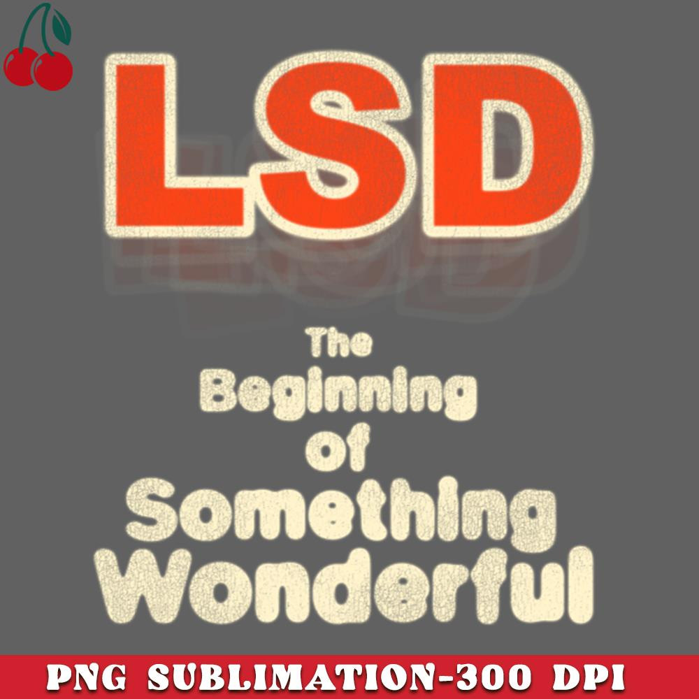 CL2612232060-LSD The Beginning of Something Wonderful PNG Download.jpg