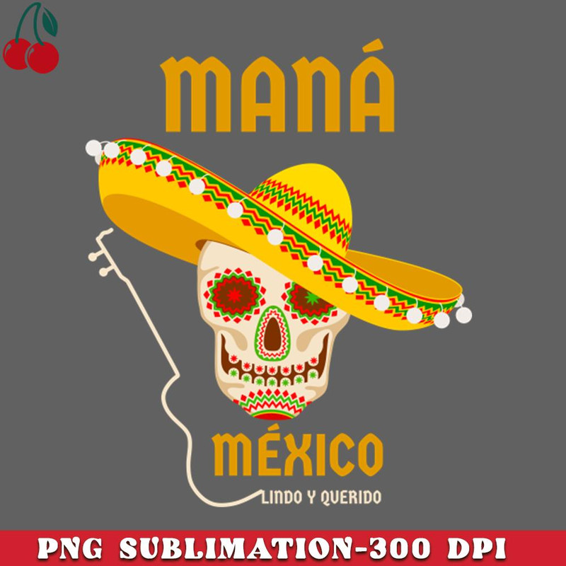 CL2612232445-Mana Mexico Lindo Y Querido PNG Download.jpg