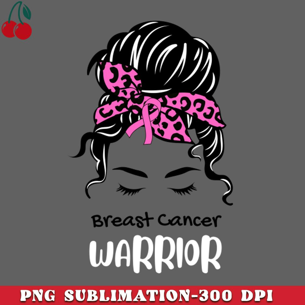 CL2612233088-Messy Bun Breast Cancer Warrior PNG Download.jpg