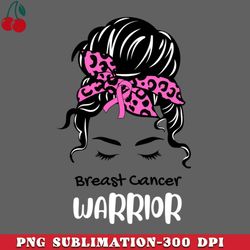 messy bun breast cancer warrior png download