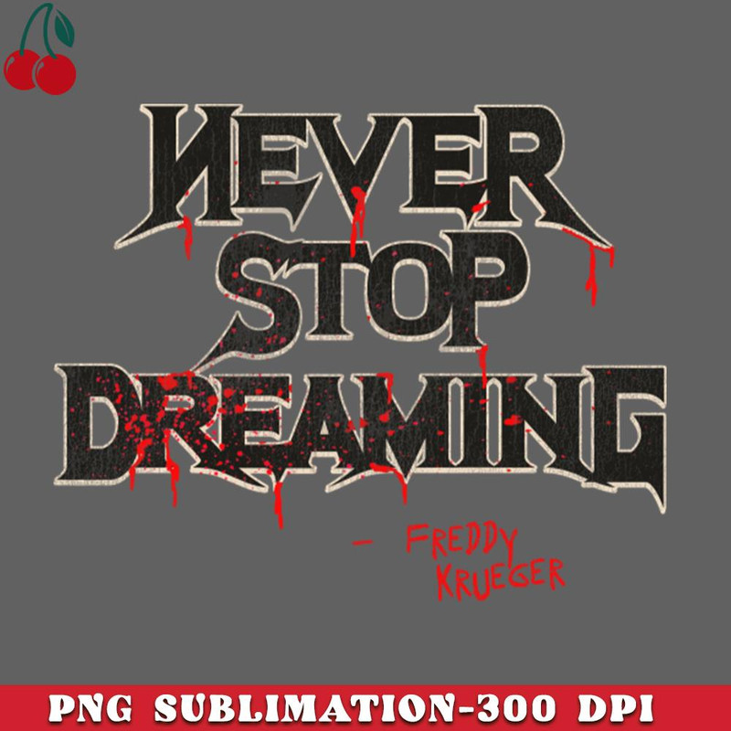 CL2612234528-Never Stop Dreaming PNG Download.jpg