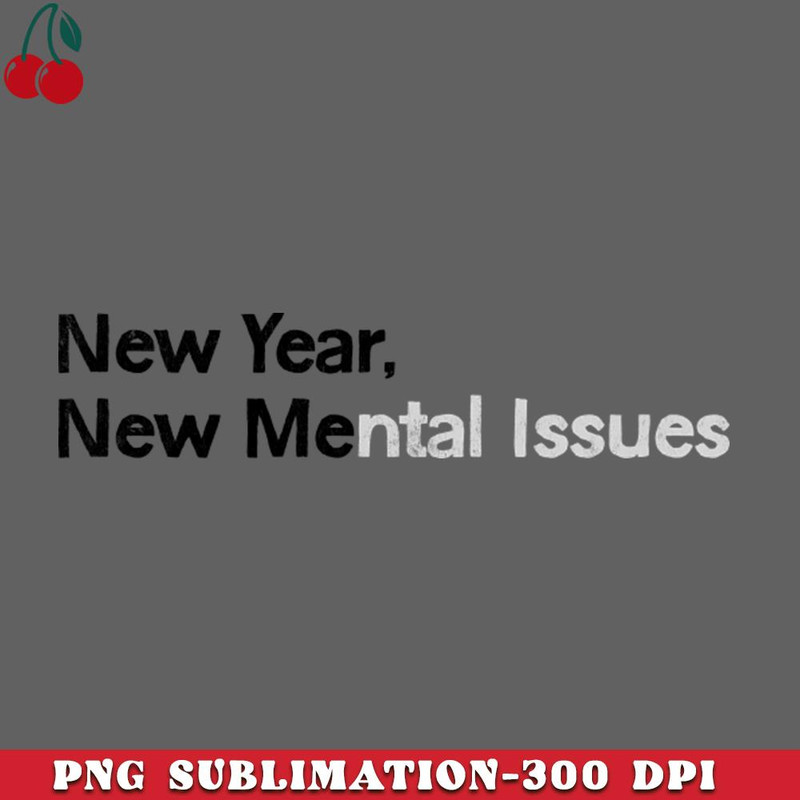 CL2612234629-New Year New Mental Issues PNG Download.jpg