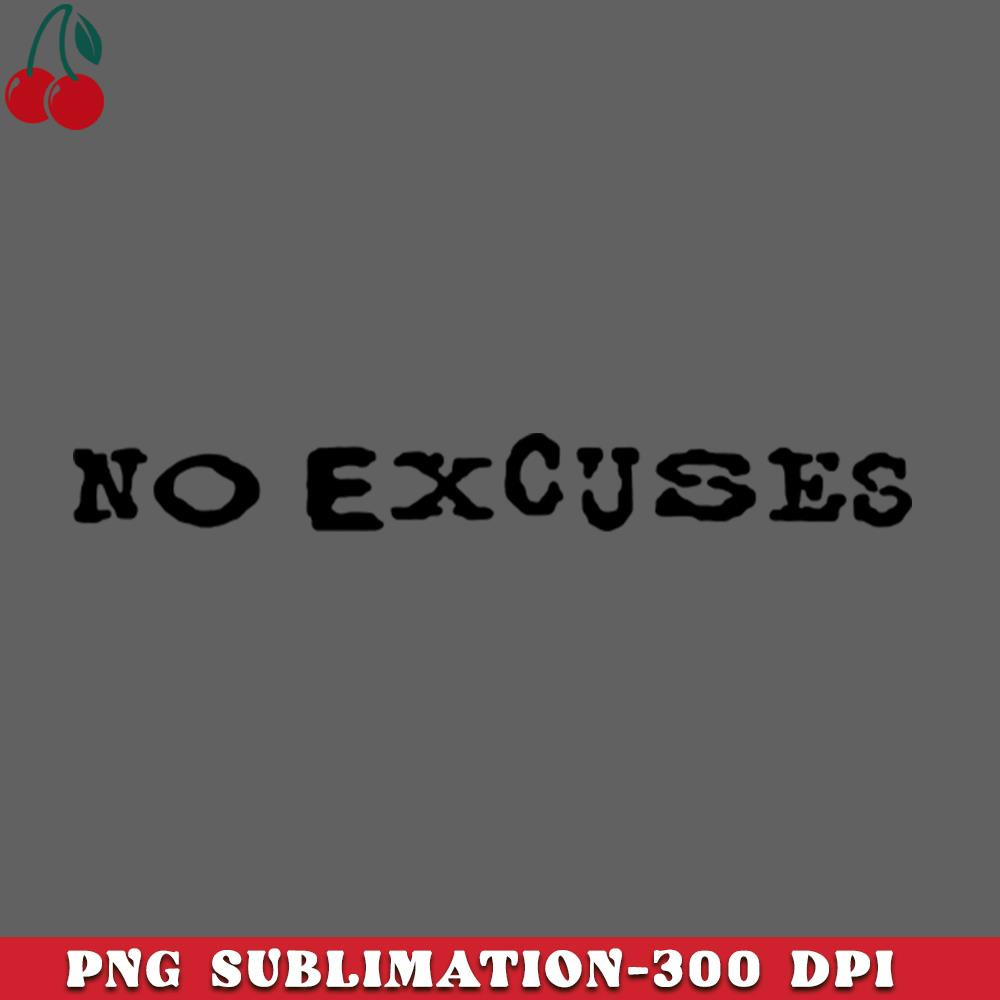 CL2612234922-No Excuses PNG Download.jpg