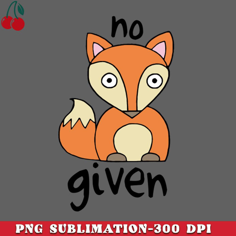CL2612234926-No Fox Given PNG Download.jpg