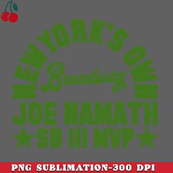 new yorks own broadway joe png download