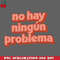 CL2612234935-No Hay Ningn Problema PNG Download.jpg