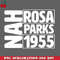 CL2612234250-Nah Rosa Parks Quote PNG Download.jpg