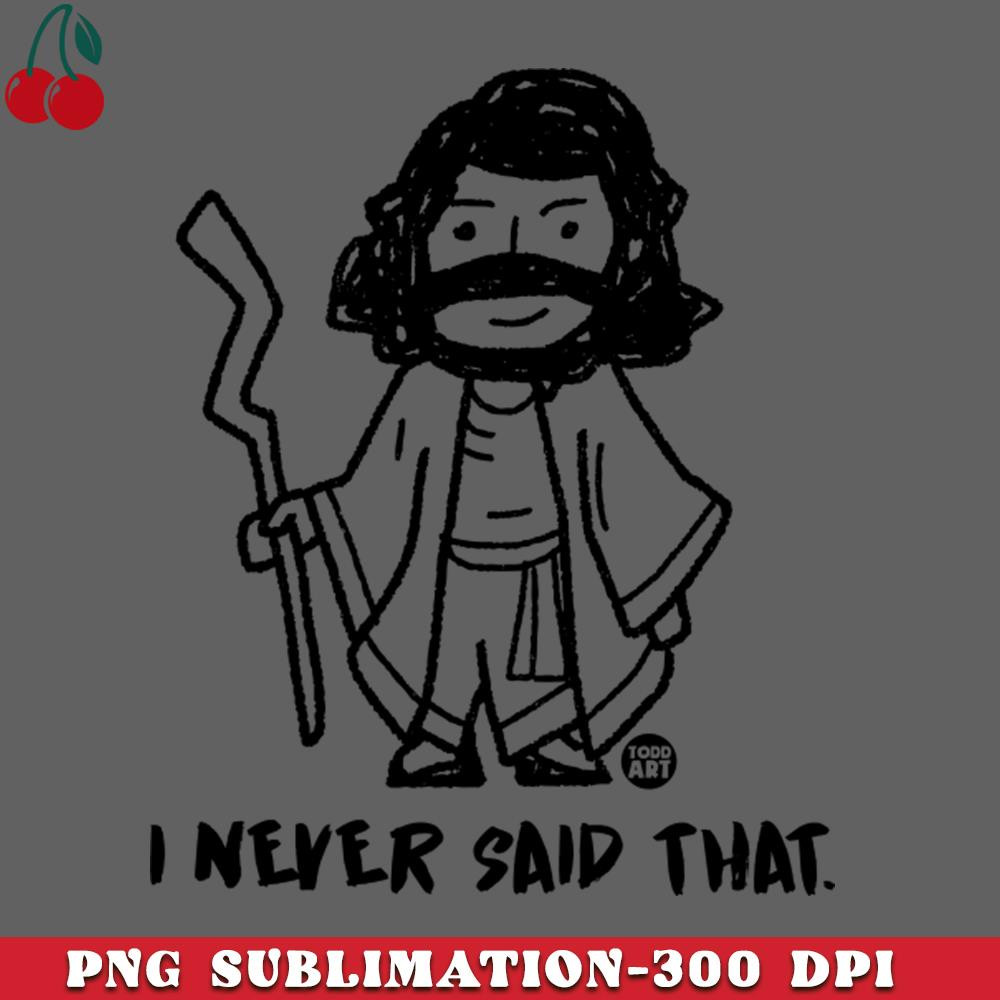 CL2612234527-NEVER SAID THAT JESUS PNG Download.jpg