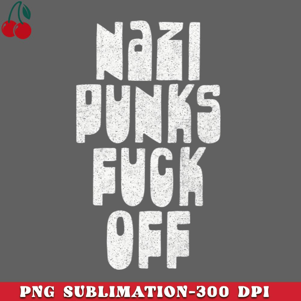 CL2612234405-Nazi Punks Fck Off Retro Typography AntiFascist Design PNG Download.jpg