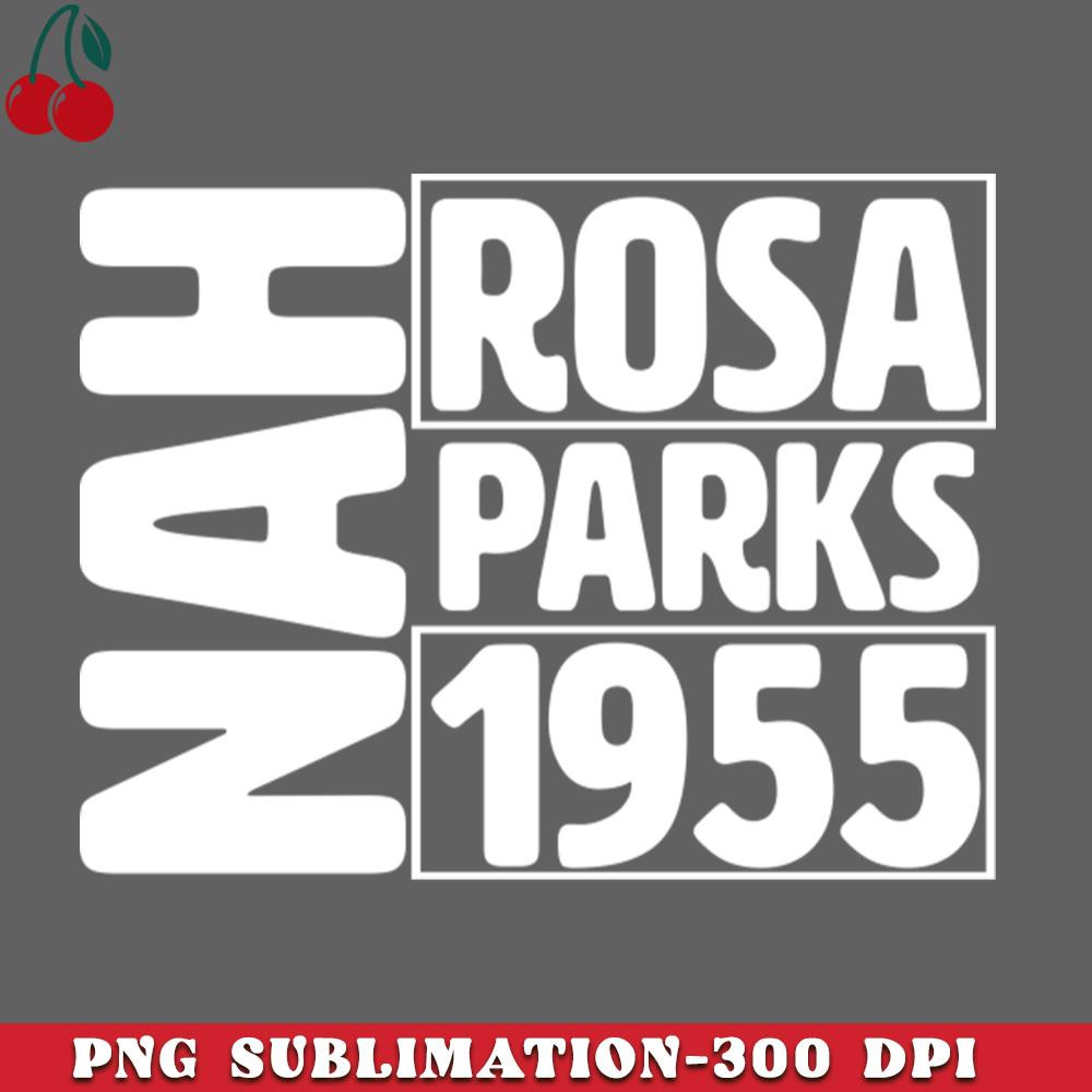 CL2612234250-Nah Rosa Parks Quote PNG Download.jpg
