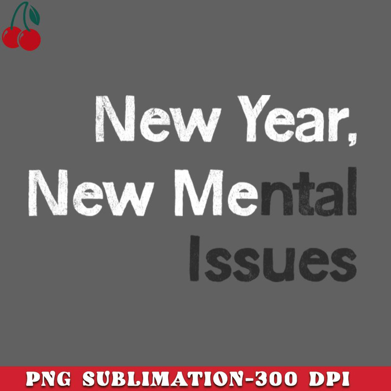 CL2612234630-New Year New Mental Issues PNG Download.jpg
