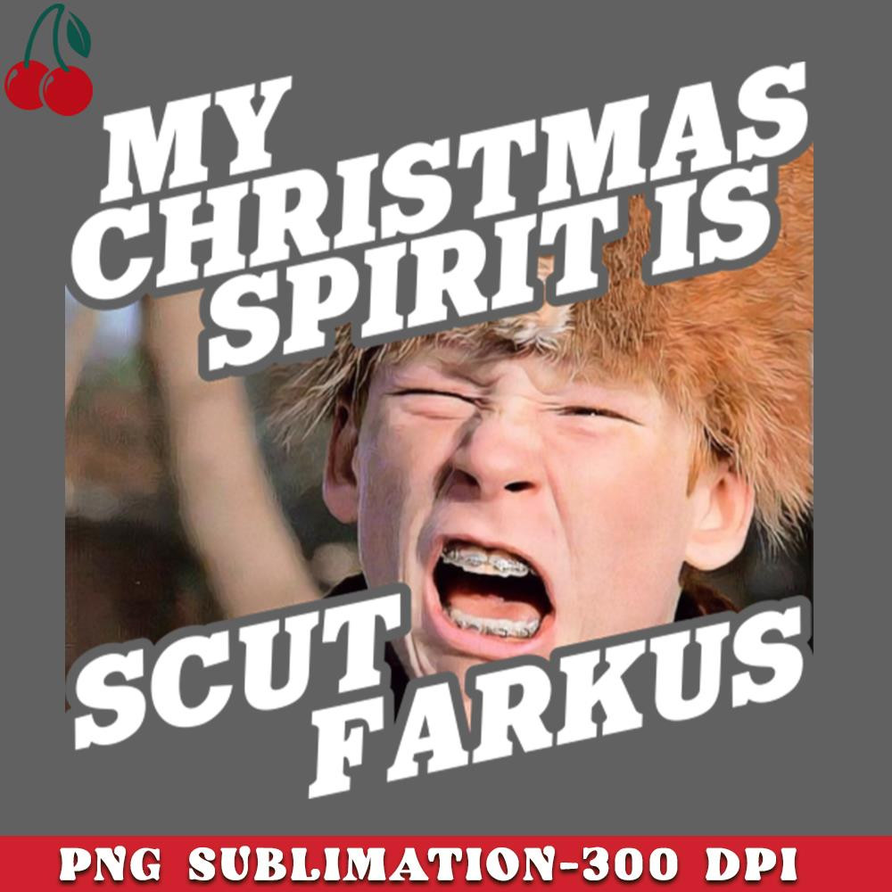 CL2612234108-My Christmas Spirit is Scut Farkus PNG Download.jpg