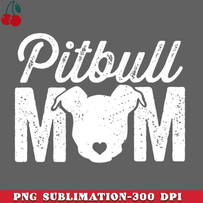 CL2612236505-Pitbull Mom White PNG Download.jpg