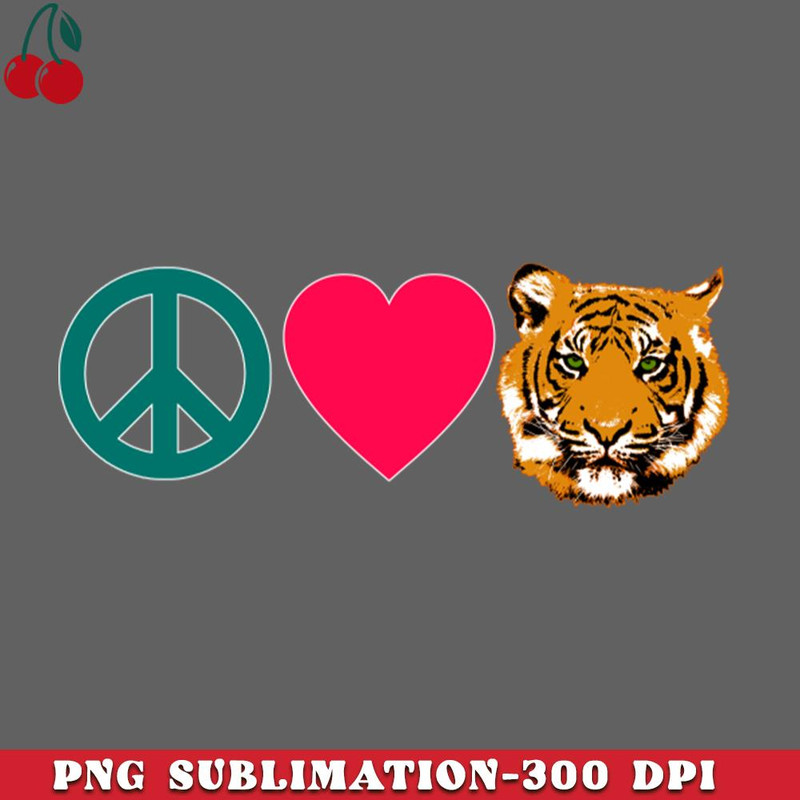 CL2612236070-PEACE LOVE TIGERS PNG Download.jpg
