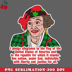 pledge of allegiance aunt bethany christmas vacation quote png download