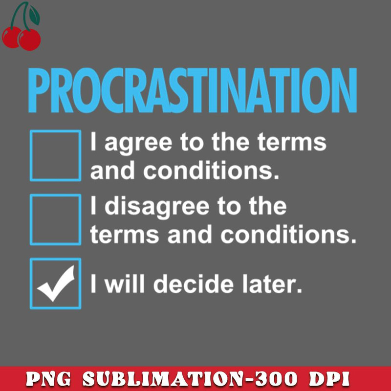 CL2612236968-Procrastination Procrastinator Lazy Checklist PNG Download.jpg