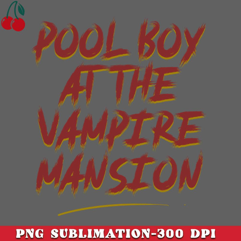 CL2612236715-Pool Boy At The Vampire Mansion PNG Download.jpg