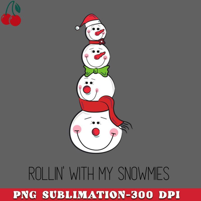 CL2612237658-Rollin With My Snowmies PNG Download.jpg