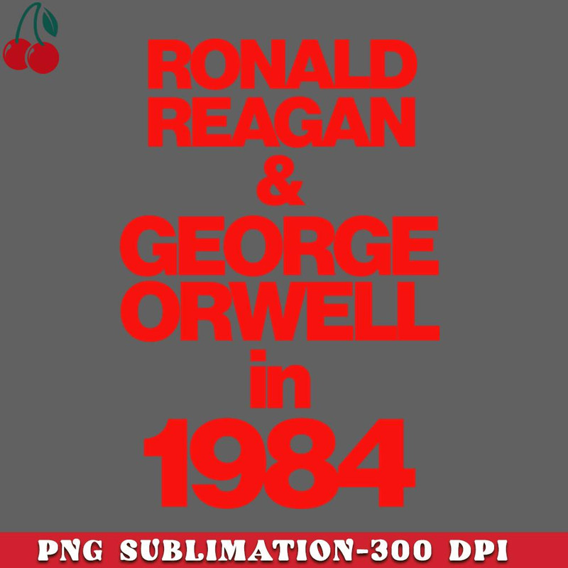 CL2612237690-Ronald Reagan George Orwell in PNG Download.jpg