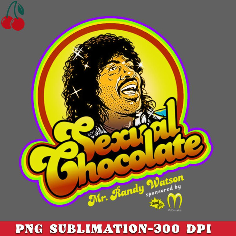 CL2612237197-Retro sexual chocolate mr randy watson PNG Download.jpg