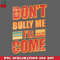 CL2612238326-Sarcasm Dont bully Me I Will Come PNG Download.jpg