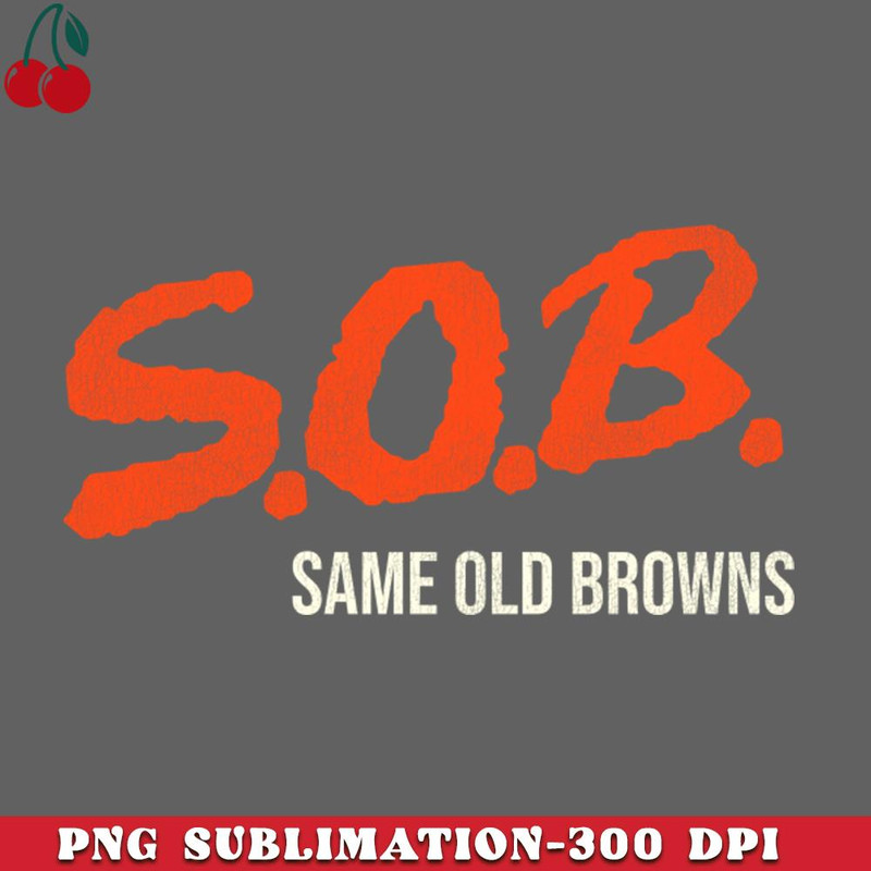 CL2612238063-Same Old Browns PNG Download.jpg