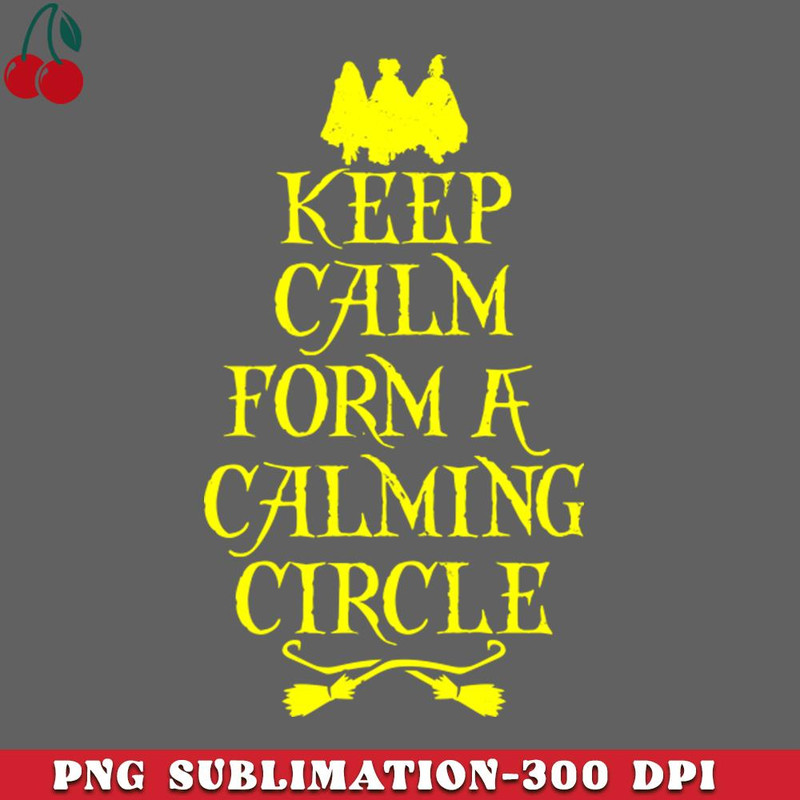 CL2612238151-Sanderson Witches Keep Calm Slogan PNG Download.jpg