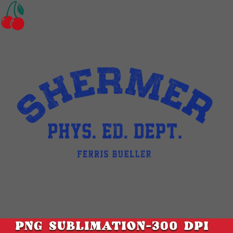 CL2612238941-Shermer Phys Ed Dept Ferris Bueller PNG Download.jpg