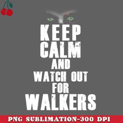 Scary Zombie Keep Calm Meme For Zombie Lovers PNG Download