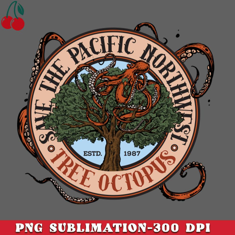 CL2612238404-Save the Pacific Northwest Tree Octopus PNG Download.jpg