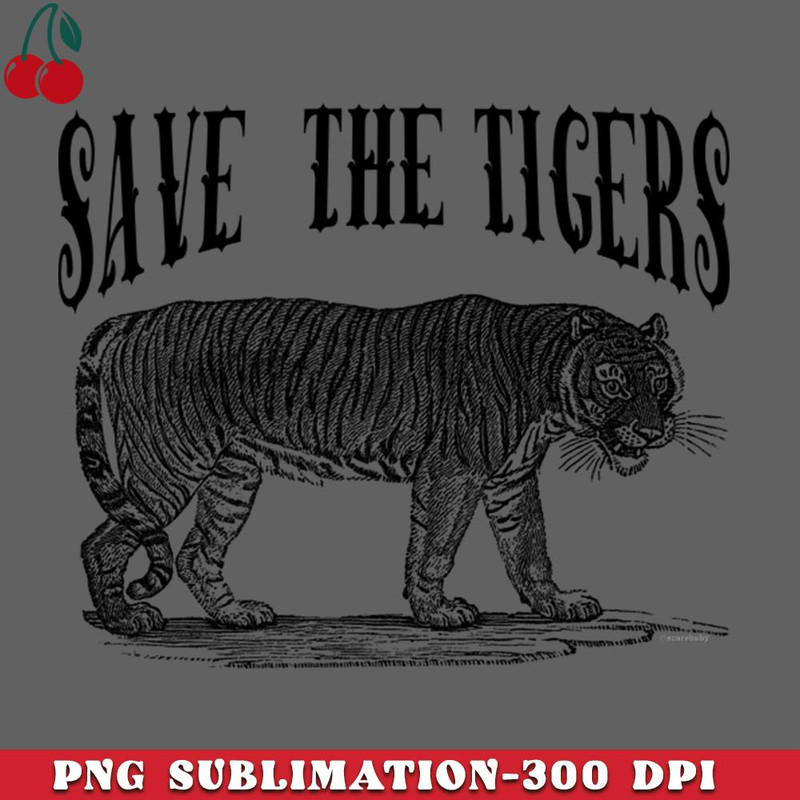 CL2612238407-SAVE THE TIGERS PNG Download.jpg