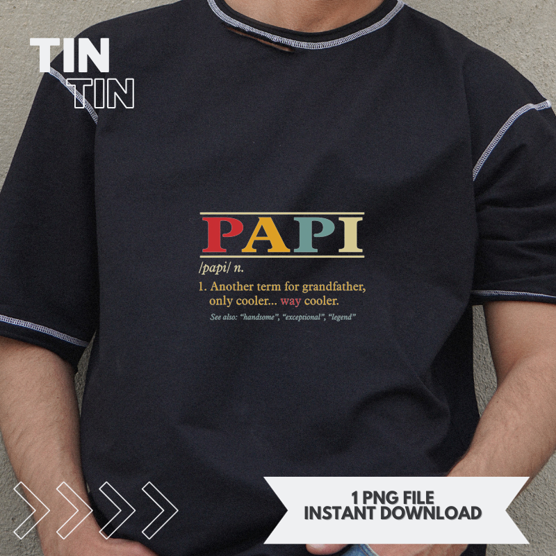 Mens Papi s Grandpa Fathers Day Funny Papi Definition | Inspire Uplift