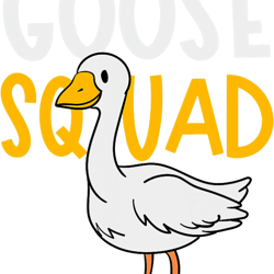 goose squad cute geese nature ironic quote png t-shirt