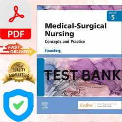 test bank for medical-surgical nursing concepts & practice 5th edition holly stromberg