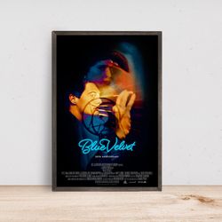 blue velvet movie poster, room decor, home decor, art poster for gift