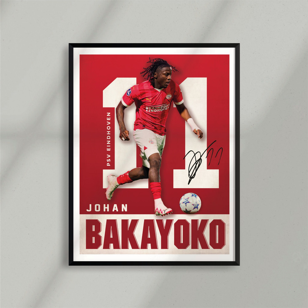 Sport Design - Johan Bakayoko, PSV Eindhoven, Belgium - Poster - Digital Download.jpg