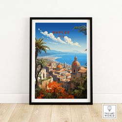 naples italy art print  home dcor poster gift  birthday present  wedding anniversary gift  wall art print