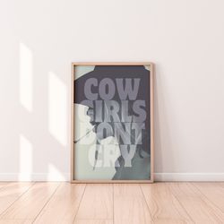 even cowgirls get the blues, western art print, vintage cowgirl art, retro wall art, digital download, southern home art