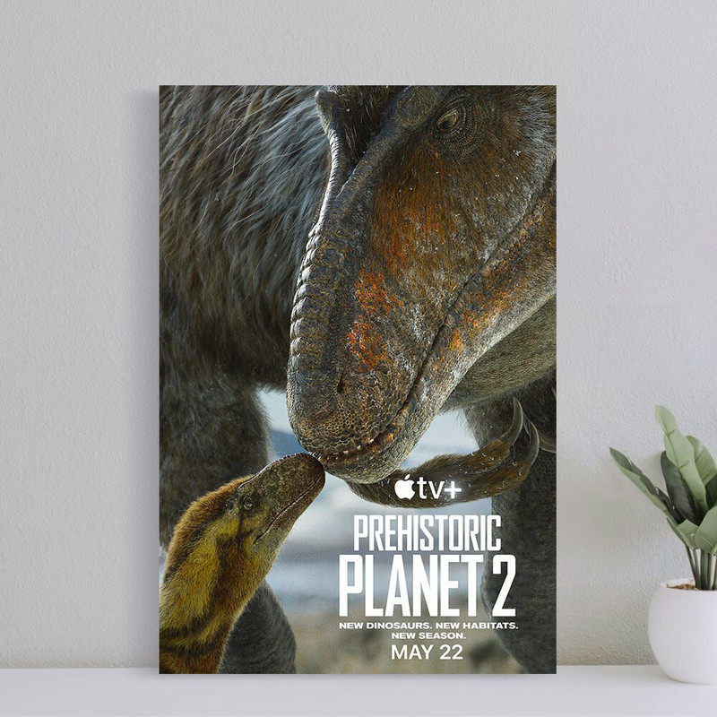 2023 Prehistoric Planet Season 2 Poster, Wall Art Film Print, Art Poster for Gift, Home Decor Poster, (No Frame).jpg