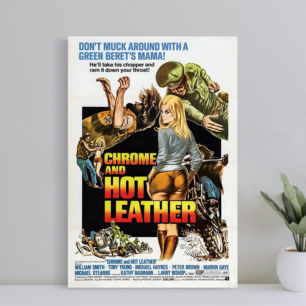 Chrome and Hot Leather Movie Vintage Poster, Wall Art Canvas Print, Art Poster for Gift, Home Decor Poster, Love Gifts (No Frame).jpg