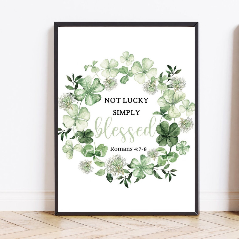Not lucky simply blessed print Shamrock print St Patrick day prints Irish printable Irish home decor St Patrick printables wall art print.jpg
