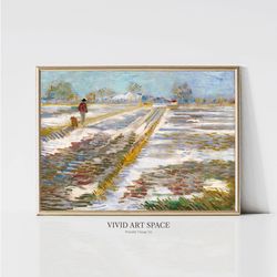 Landscape with Snow by Vincent van Gogh  Impressionist Landscape Painting  van Gogh Art Print  Printable Wall Art  Digit
