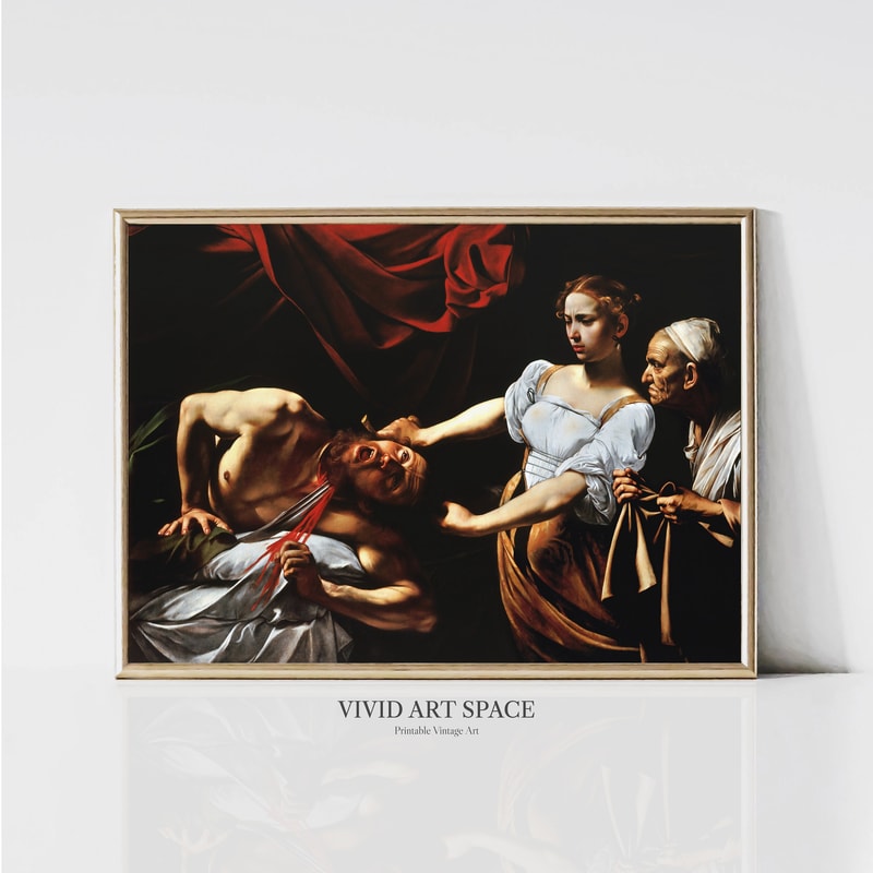 Judith Beheading Holofernes, Caravaggio Baroque Classical Painting Classic Art Print Dark Print Digital Download Printable Wall Art.jpg
