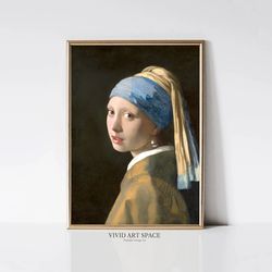 girl with a pearl earring by johannes vermeer  dutch baroque painting  vintage woman portrait print  printable wall art