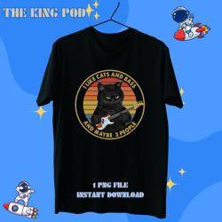 i like cats and bass and maybe 3 people