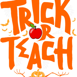 trick or teach 2teacher life halloween costume 2, Png, Png For Shirt, Png Files For Sublimation, Digital Download,